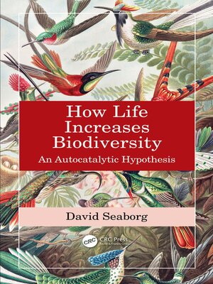 cover image of How Life Increases Biodiversity